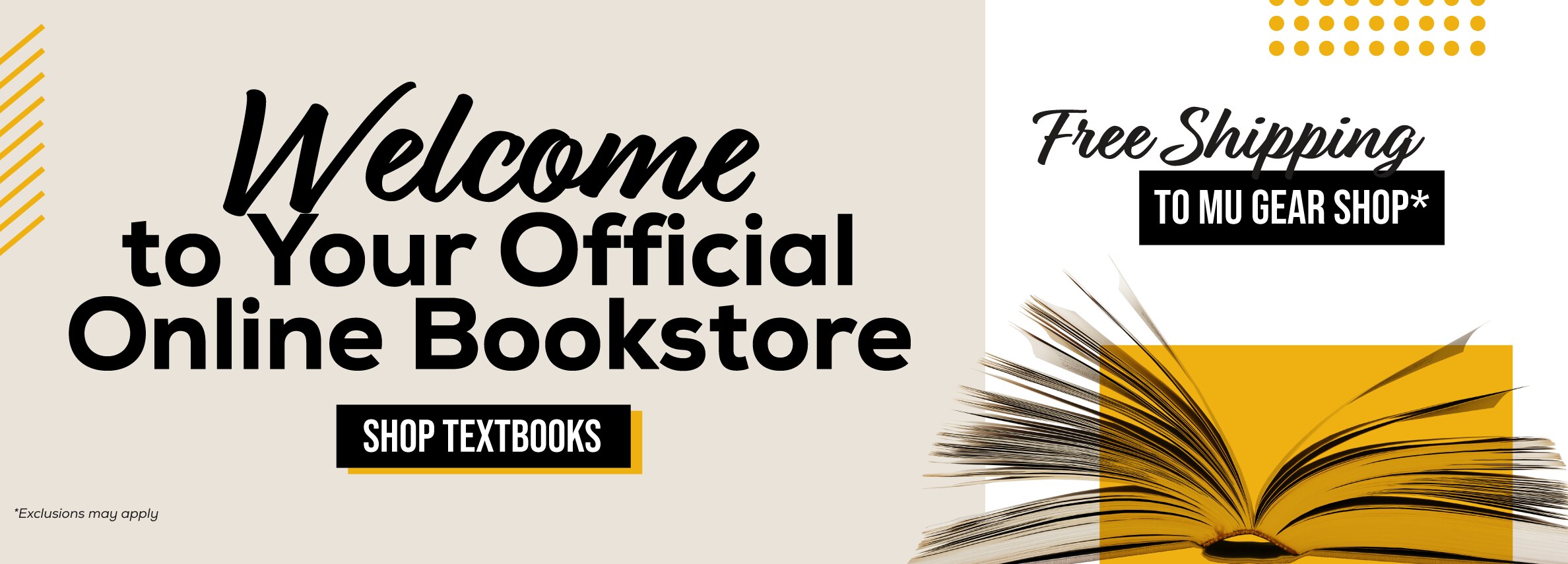 Welcome to your official online bookstore. Shop textbooks. Free shipping to MU Gear Shop* *Exclusions may apply