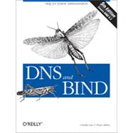 DNS and BIND, 5th Edition,9780596550004 DNS and BIND, 5th Edition,9780596550004