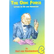 The Odic Force,9781585090013 The Odic Force,9781585090013