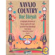 Navajo Country, Dine Bikeyan: A Geographic Dictionary of Navajo Lands in the 1930's,9781892040022 Navajo Country, Dine Bikeyan: A Geographic Dictionary of Navajo Lands in the 1930's,9781892040022