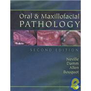 Oral and Maxillofacial Pathology,9780721690032 Oral and Maxillofacial Pathology,9780721690032