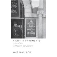 A City in Fragments,9781503610033 A City in Fragments,9781503610033