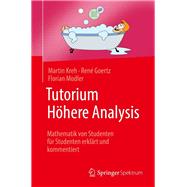 Tutorium Höhere Analysis,9783827430045 Tutorium Höhere Analysis,9783827430045