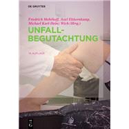 Unfallbegutachtung,9783110530056 Unfallbegutachtung,9783110530056