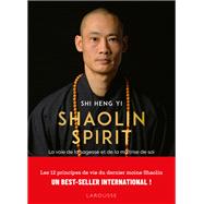 Shaolin Spirit,9782036070059 Shaolin Spirit,9782036070059