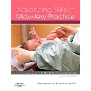 Advancing Skills in Midwifery Practice,9780702030062 Advancing Skills in Midwifery Practice,9780702030062