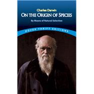 On the Origin of Species By Means of Natural Selection,9780486450063 On the Origin of Species By Means of Natural Selection,9780486450063