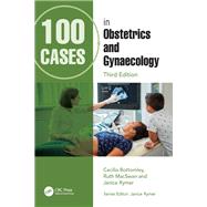100 Cases in Obstetrics and Gynaecology,9781032480077 100 Cases in Obstetrics and Gynaecology,9781032480077