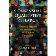 Consensual Qualitative Research,9781433810077 Consensual Qualitative Research,9781433810077