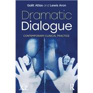 Dramatic Dialogue,9781315150086 Dramatic Dialogue,9781315150086