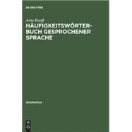 Haufigkeitsworterbuch Gesprochener Sprache,9783484240087 Haufigkeitsworterbuch Gesprochener Sprache,9783484240087