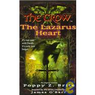 The Crow: The Lazarus Heart,9780061020094 The Crow: The Lazarus Heart,9780061020094