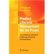 Product Lifecycle Management für die Praxis,9783540340096 Product Lifecycle Management für die Praxis,9783540340096