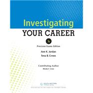 Investigating Your Career, Updated Precision Exams Edition, 3rd,9781337680097 Investigating Your Career, Updated Precision Exams Edition, 3rd,9781337680097