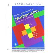 Problem Solving Approach to Mathematics for Elementary School Teachers, A,9780135190098 Problem Solving Approach to Mathematics for Elementary School Teachers, A,9780135190098