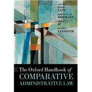 The Oxford Handbook of Comparative Administrative Law,9780192560100 The Oxford Handbook of Comparative Administrative Law,9780192560100