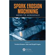 Spark Erosion Machining,9780367510107 Spark Erosion Machining,9780367510107
