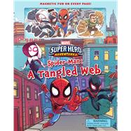 Marvel's Super Hero Adventures Spider-Man: A Tangled Web,9780794440107 Marvel's Super Hero Adventures Spider-Man: A Tangled Web,9780794440107