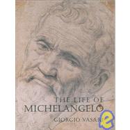 The Life of Michelangelo,9781843680116 The Life of Michelangelo,9781843680116