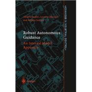 Robust Autonomous Guidance,9781447100119 Robust Autonomous Guidance,9781447100119