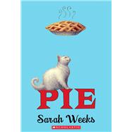 Pie (Scholastic Gold),9780545270120 Pie (Scholastic Gold),9780545270120