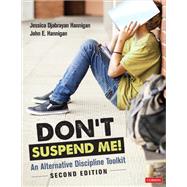 Don't Suspend Me!,9781071870129 Don't Suspend Me!,9781071870129