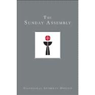 Using Evangelical Lutheran Worship: The Sunday Assembly,9780806670133 Using Evangelical Lutheran Worship: The Sunday Assembly,9780806670133