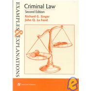 Criminal Law: Examples and Explanations,9780735520134 Criminal Law: Examples and Explanations,9780735520134
