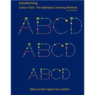Handwriting - Manuscript Uppercase Letters,9781502380135 Handwriting - Manuscript Uppercase Letters,9781502380135