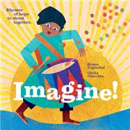 Imagine! Rhymes of Hope to Shout Together,9781636550145 Imagine! Rhymes of Hope to Shout Together,9781636550145