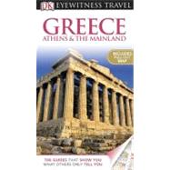 DK Eyewitness Travel Guide: Greece Athens & the Mainland,9780756670177 DK Eyewitness Travel Guide: Greece Athens & the Mainland,9780756670177