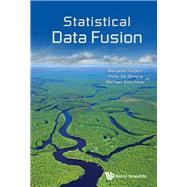 Statistical Data Fusion,9789813200180 Statistical Data Fusion,9789813200180
