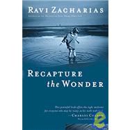 Recapture the Wonder : Experiencing God's Amazing Promise of Childlike Joy,9781591450184 Recapture the Wonder : Experiencing God's Amazing Promise of Childlike Joy,9781591450184