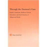 Through the Daemon's Gate,9780203960189 Through the Daemon's Gate,9780203960189