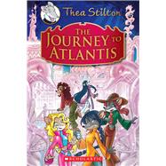 The Journey to Atlantis (Thea Stilton: Special Edition #1) A Geronimo Stilton Adventure,9780545440202 The Journey to Atlantis (Thea Stilton: Special Edition #1) A Geronimo Stilton Adventure,9780545440202