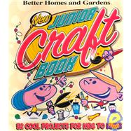 New Junior Craft Book : 52 Cool Projects for Kids to Make,9780696210211 New Junior Craft Book : 52 Cool Projects for Kids to Make,9780696210211