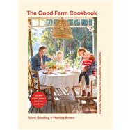 The Good Farm Cookbook Everyday family recipes for a nourishing, hopeful life - Low Sugar, Ethical Protein, Wholefoods, Gluten Free,9781761500220 The Good Farm Cookbook Everyday family recipes for a nourishing, hopeful life - Low Sugar, Ethical Protein, Wholefoods, Gluten Free,9781761500220