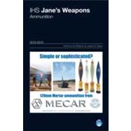 Jane's Weapon Systems Ammunition 2012-2013,9780710630223 Jane's Weapon Systems Ammunition 2012-2013,9780710630223