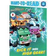Kick It into High Gear! Ready-to-Read Pre-Level 1,9781665970242 Kick It into High Gear! Ready-to-Read Pre-Level 1,9781665970242