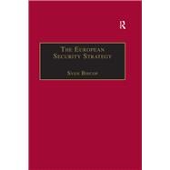 The European Security Strategy,9781351890243 The European Security Strategy,9781351890243