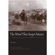 The Wind That Swept Mexico,9780292790247 The Wind That Swept Mexico,9780292790247