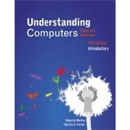 Understanding Computers : Today and Tomorrow, Introductory,9781133190257 Understanding Computers : Today and Tomorrow, Introductory,9781133190257