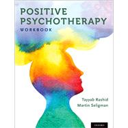 Positive Psychotherapy,9780190920258 Positive Psychotherapy,9780190920258
