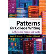 Loose-leaf Version for Patterns for College Writing A Rhetorical Reader and Guide