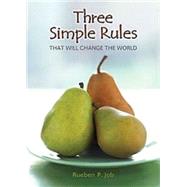 Three Simple Rules That Will Change the World,9781426700262 Three Simple Rules That Will Change the World,9781426700262