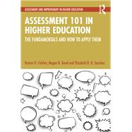 Assessment 101 in Higher Education,9781032730264 Assessment 101 in Higher Education,9781032730264