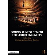 Sound Reinforcement for Audio Engineers,9781003220268 Sound Reinforcement for Audio Engineers,9781003220268