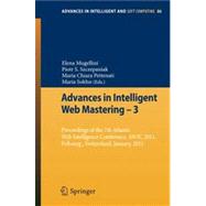 Advances in Intelligent Web Mastering 3,9783642180286 Advances in Intelligent Web Mastering 3,9783642180286