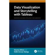 Data Visualization and Storytelling with Tableau,9781040040300 Data Visualization and Storytelling with Tableau,9781040040300