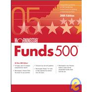 Morningstar<sup>®</sup> Funds 500<sup><small>TM</small></sup>, 2005 Edition,9780471710301 Morningstar<sup>®</sup> Funds 500<sup><small>TM</small></sup>, 2005 Edition,9780471710301